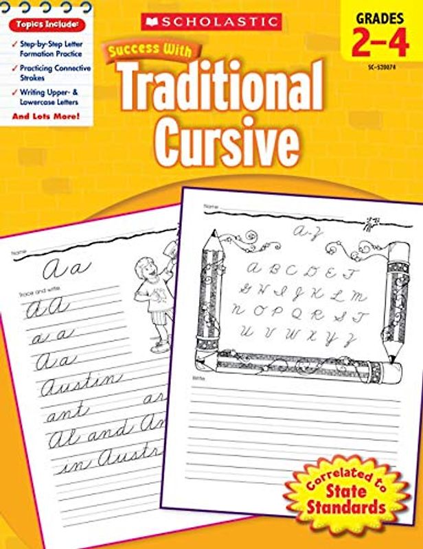 Scholastic Success with Traditional Cursive, Grades 2-4