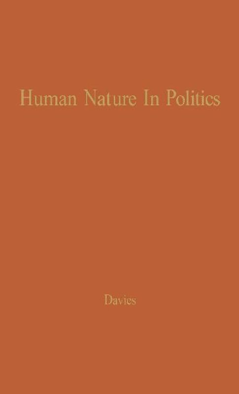 Human Nature in Politics