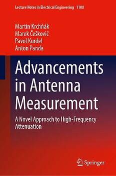 Advancements in Antenna Measurement