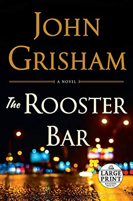 The Rooster Bar (Random House Large Print)