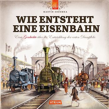 Wie entsteht eine Eisenbahn