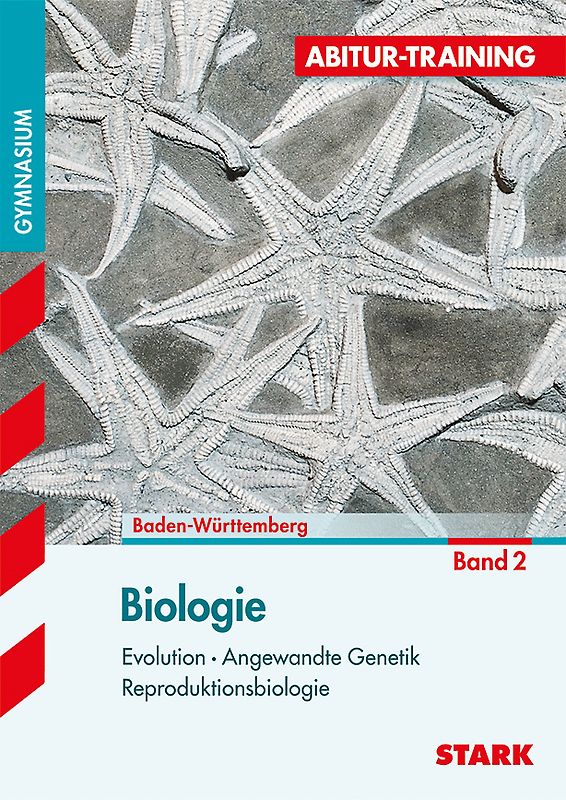 STARK Abitur-Training - Biologie Band 2 - BaWü