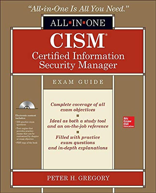 Gregory, P: CISM Certified Information Security Manager All-
