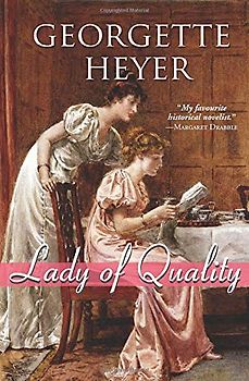 Lady of Quality - Georgette Heyer