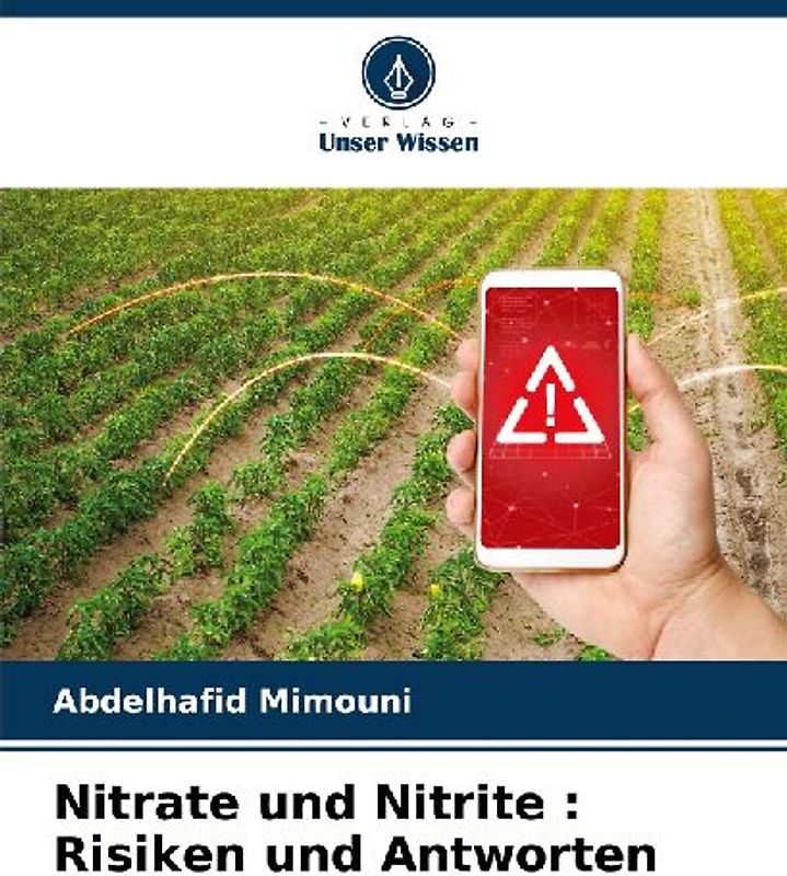 Nitrate und Nitrite : Risiken und Antworten