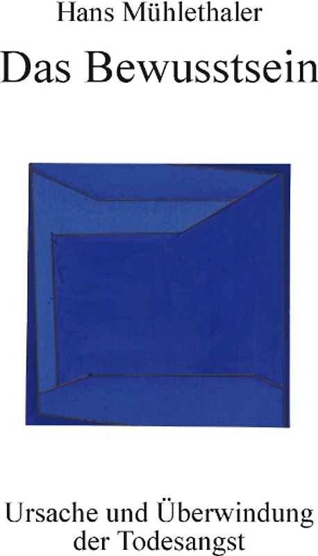 Das Bewusstsein