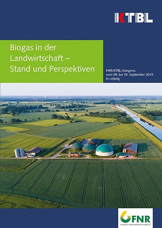 Biogas in der Landwirtschaft - Stand und Perspektiven