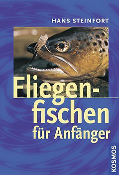 Fliegenfischen für Anfänger