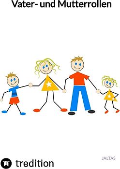 Vater- und Mutterrollen
