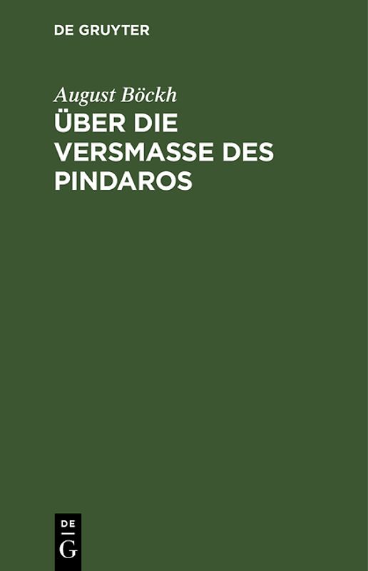 Über die Versmaße des Pindaros