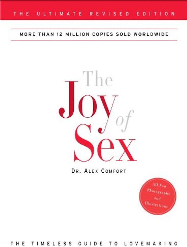 The Joy of Sex: The Ultimate Revised Edition