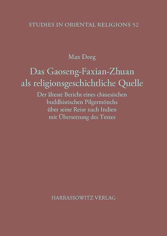 Das Gaoseng-Faxian-zhuan als religionsgeschichtliche Quelle