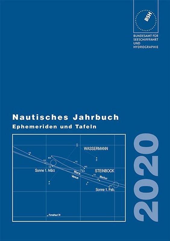 Nautisches Jahrbuch. Ephemeriden und Tafeln zur Bestimmung der Zeit,... / Nautisches Jahrbuch. Ephemeriden und Tafeln