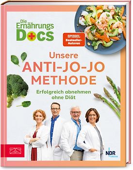 Die Ernährungs-Docs – Unsere Anti-Jo-Jo-Methode