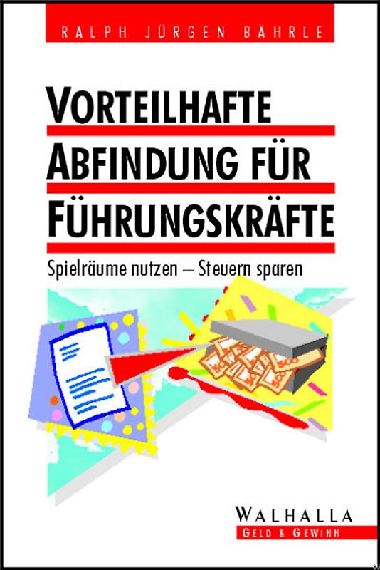Vorteilhafte Abfindung für Führungskräfte