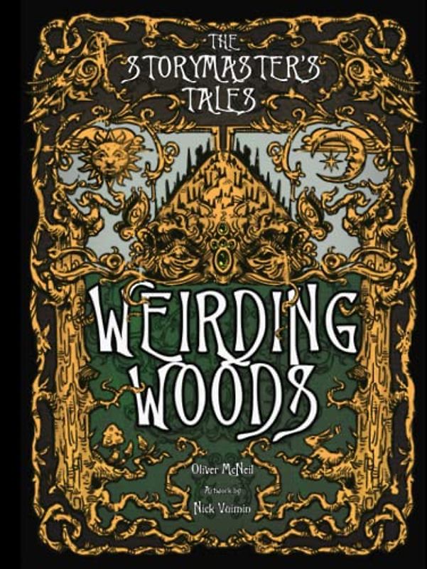 The Storymaster's Tales "Weirding Woods" Folklore Fantasy: Become a Hero in a Grimm Family tabletop RPG Boardgame Book. Kids and Adults Solo-5 Players ... Game Books Solo-5 players, Kids and Adults)