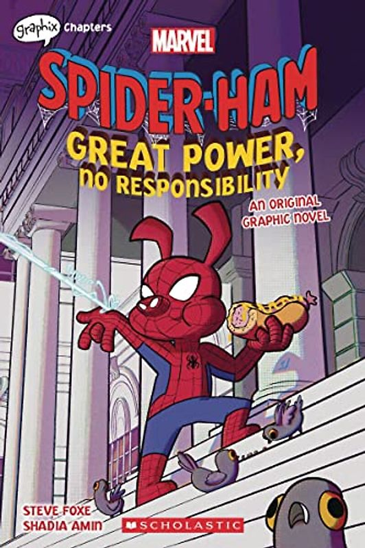 Great Power, No Responsibility (Spider-Ham Original Graphic Novel)