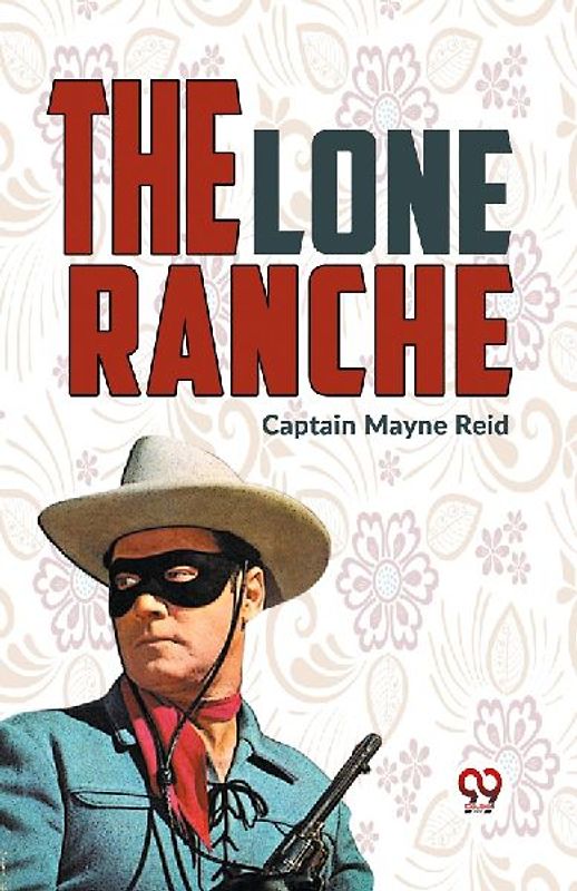 The Lone Ranche
