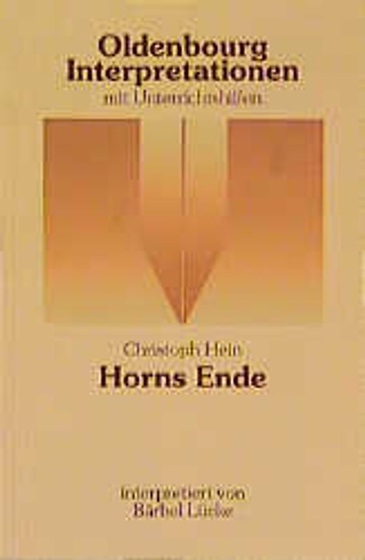 Christoph Hein: Horns Ende