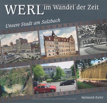 Werl im Wandel der Zeit