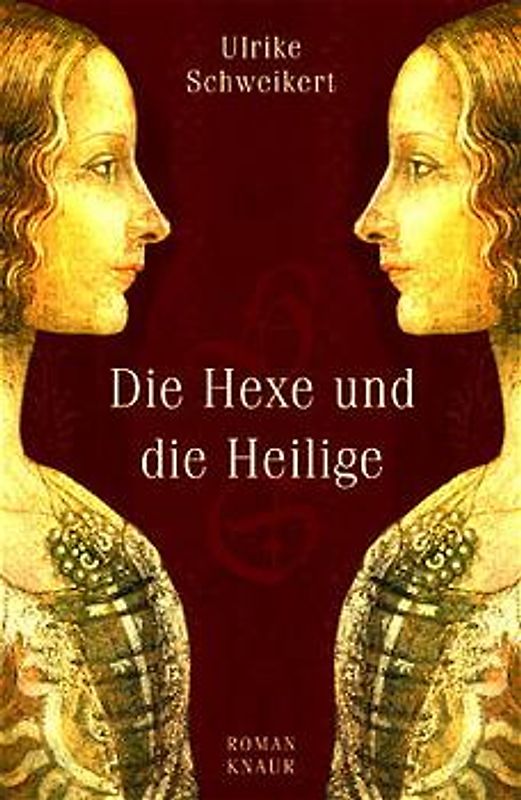 Die Hexe und die Heilige