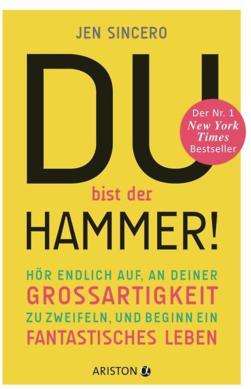 Du bist der Hammer!