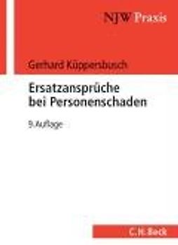 Ersatzansprüche bei Personenschaden