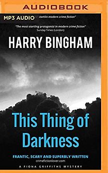 This Thing of Darkness (Fiona Griffiths, Band 4)