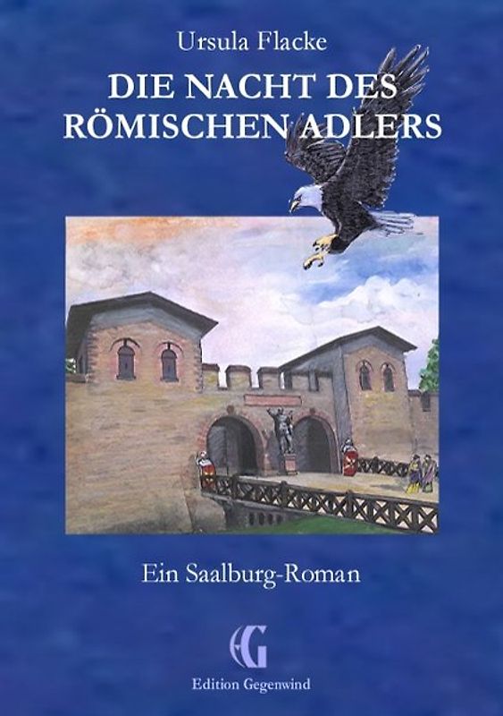 Die Nacht des römischen Adlers