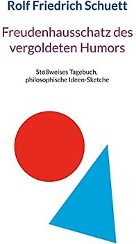 Freudenhausschatz des vergoldeten Humors