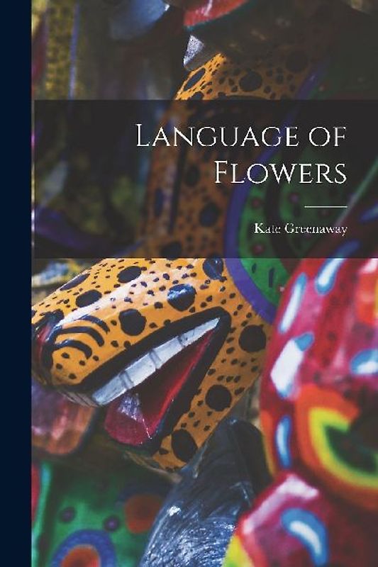 Language of Flowers