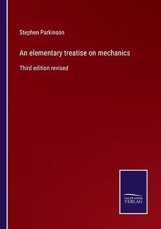 An elementary treatise on mechanics
