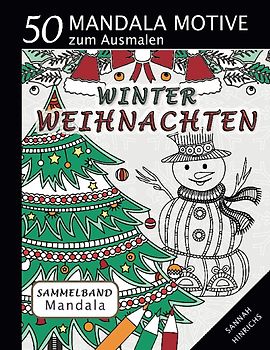 Mandala Sammelband 50 Mandala Motive zum Ausmalen - Winter-Weihnachten