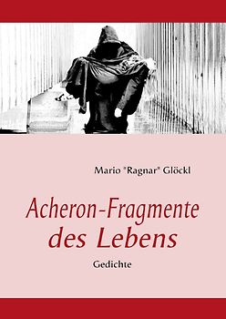 Acheron-Fragmente des Lebens
