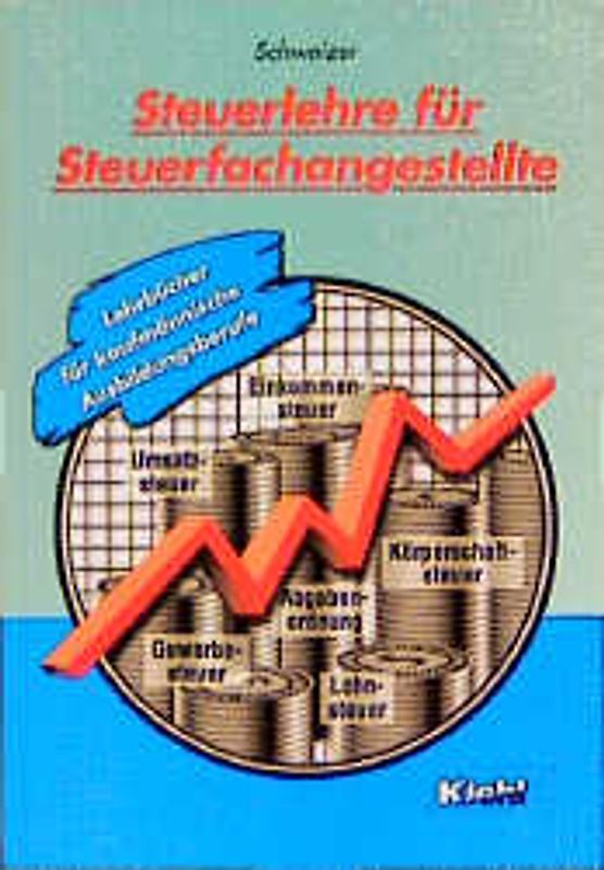 Steuerlehre für Steuerfachangestellte