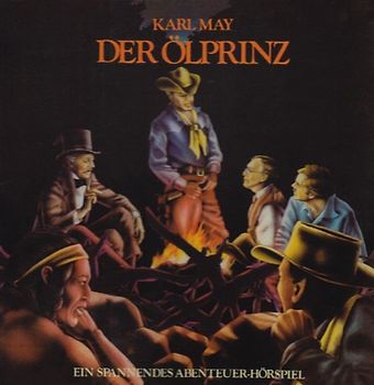Karl May Hörspielklassiker - CD / Der Ölprinz