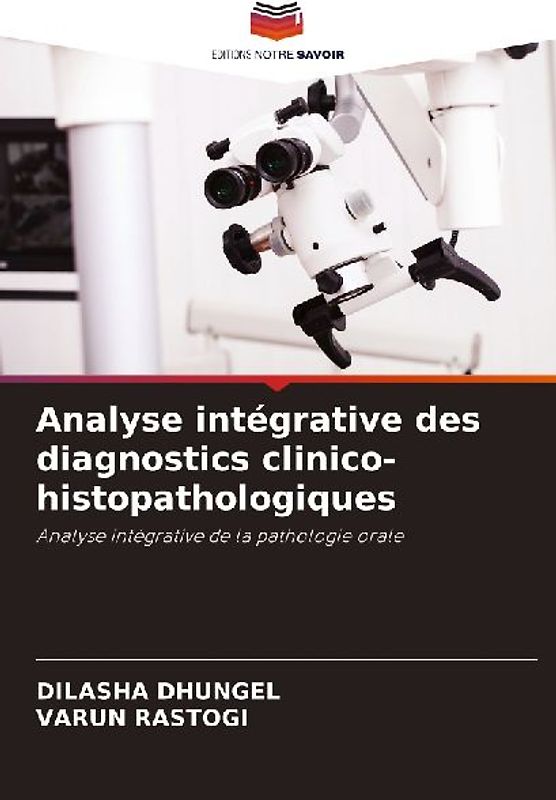 Analyse intégrative des diagnostics clinico-histopathologiques