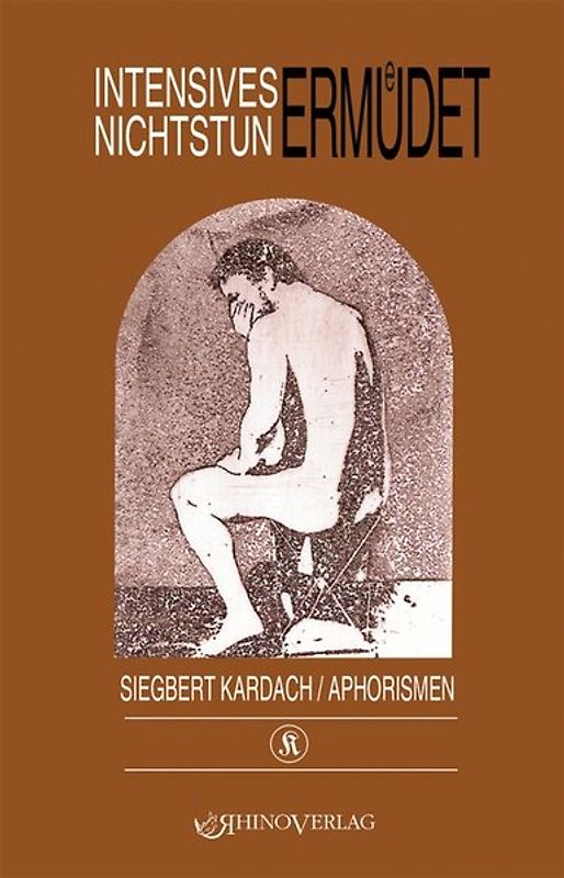 Intensives Nichtstun ermüdet