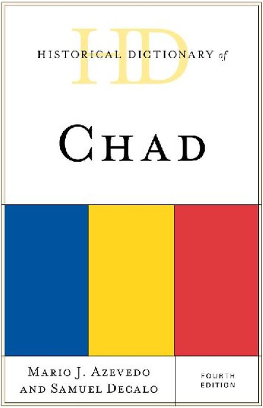 Historical Dictionary of Chad