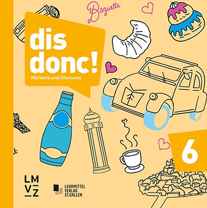 dis donc! 6 / Hörtexte und Chansons
