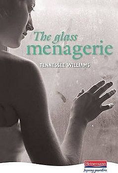 The Glass Menagerie