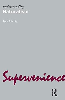 Understanding Naturalism (Understanding Movements in Modern Thought) - Jack Ritchie