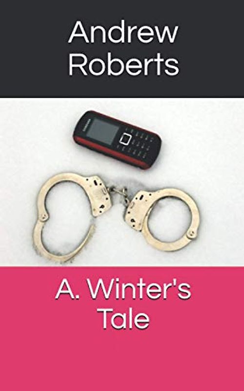 A. Winter's Tale (The Winter series, Band 1)