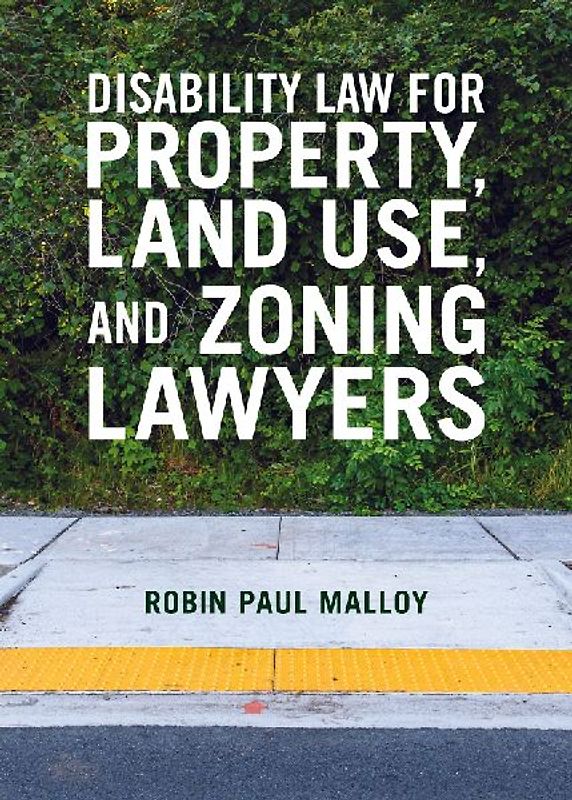 Disability Law for Property, Land Use, and Zoning Lawyers