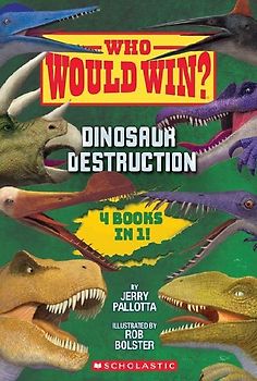 Who Would Win?: Dinosaur Destruction