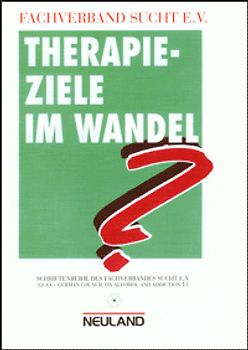 Therapieziele im Wandel?