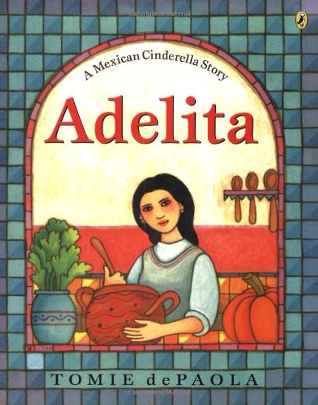 Adelita - dePaola, Tomie