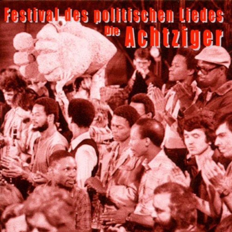 Various - Festival des politischen Liedes - Die Achtziger