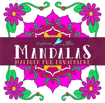 Malbuch für Erwachsene: Mandalas