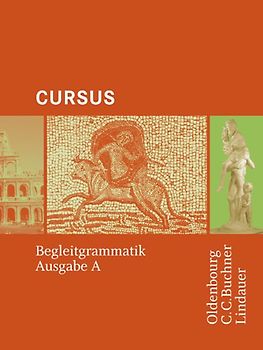 Cursus - Bisherige Ausgabe A, Latein als 2. Fremdsprache